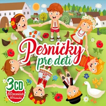 Zahraniční hudba Various: Pesničky pre deti - 3CD