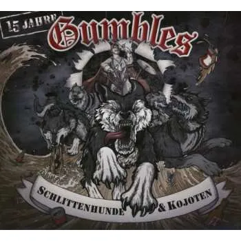 Zahraniční hudba CD Gumbles: Schlittenhunde & Kojoten 2024