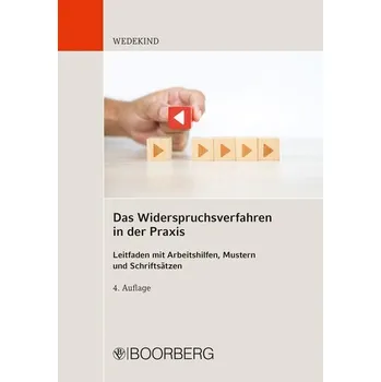 Das Widerspruchsverfahren in der Praxis - Wedekind, Birgit [DE] (2023, Brožovaná, Boorberg, R. Verlag)