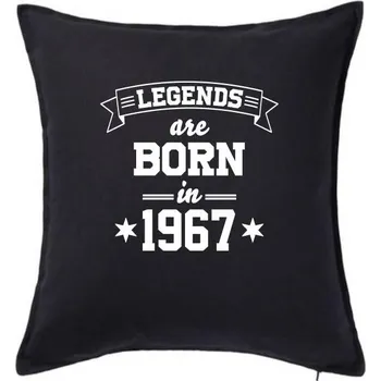 Polštář Legends are born in 1967 - Polštář 50x50 - 50x50 - Pouze potah ( Černá )
