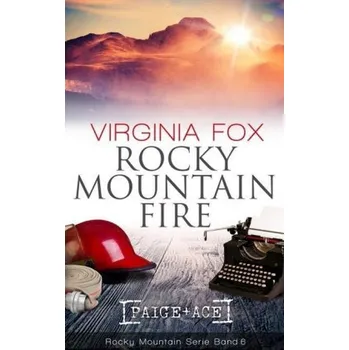 Rocky Mountain Fire - Fox, Virginia