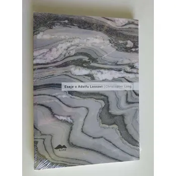 Umění Eseje o Adolfu Loosovi ADOLF LOOS