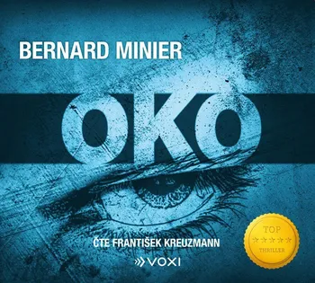 Oko - Bernard Minier (čte František Kreuzmann) CDmp3