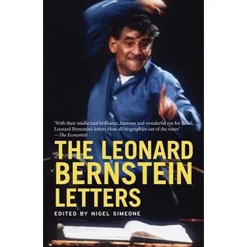 Leonard Bernstein Letters - Bernstein, Leonard