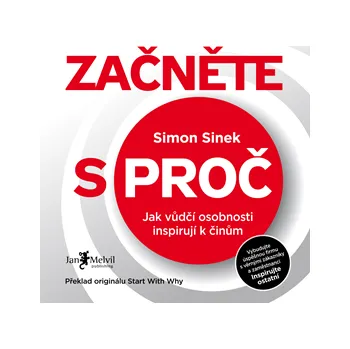 Začněte s proč - Simon Sinek: Audiokniha MP3