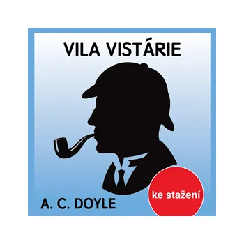 A.C.Doyle: Vila Vistárie MP3 download