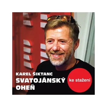 Karel Šiktanc: Svatojánský oheň MP3 download
