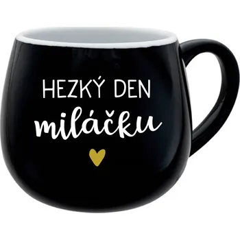 HEZKÝ DEN MILÁČKU - černý keramický hrníček 300 ml