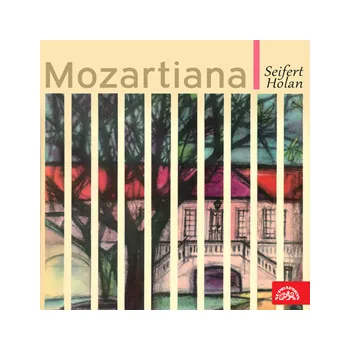 Mozart v Praze, Mozartiana - Jaroslav Seifert a Vladimír Holan: Audiokniha MP3