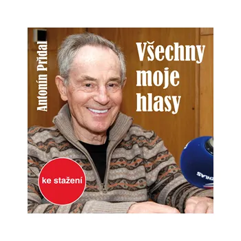 Antonín Přidal: Všechny moje hlasy MP3 download