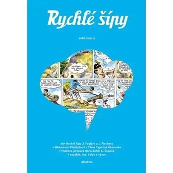 Rychlé šípy - sešit 3 - Pavel Čech, Nikkarin, David Jan Žák, Jaroslav Foglar