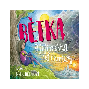 Bětka a její cesta od Chmury MP3 download