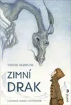 Zimní drak - Troon Harrison (2024,…