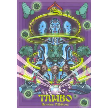 Literární biografie Tambo - Karolína Pištěková (2023, brožovaná)