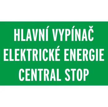 Značení Hlavní vypínač elektrické energie CENTRAL STOP samolepící vinylová fólie 210x100 mm
