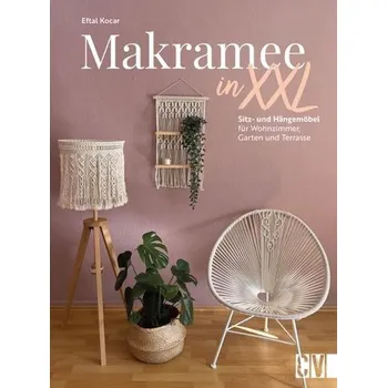 Makramee in XXL - Kocar, Eftal