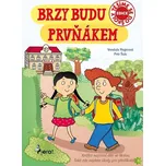 Brzy budu prvňákem