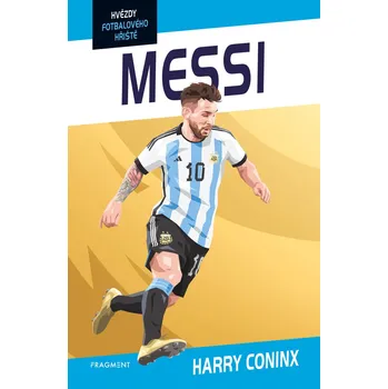 Kniha Hvězdy fotbalového hřiště - Messi - Harry Coninx (E-Kniha)