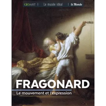 Francouzský jazyk Fragonard. Le mouvement et l'expression – Neveux (FR)