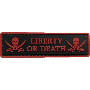 Nášivka WARAGOD Liberty or Death PVC nášivka, černo červená