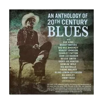 Zahraniční hudba 4CD Various: An Anthology Of 20th Century Blues 2023