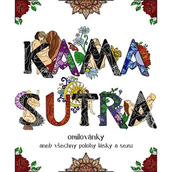 Kama sutra omilovánky: Aneb všechny…