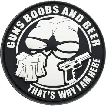 Nášivka WARAGOD Nášivka 3D Guns Boobs and Beer,That's why I am here 6cm