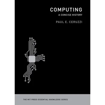 Kniha Computing - Ceruzzi, Paul E.