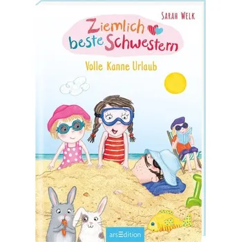 První čtění Ziemlich beste Schwestern - Volle Kanne Urlaub (Ziemlich beste Schwestern 4) - Welk, Sarah