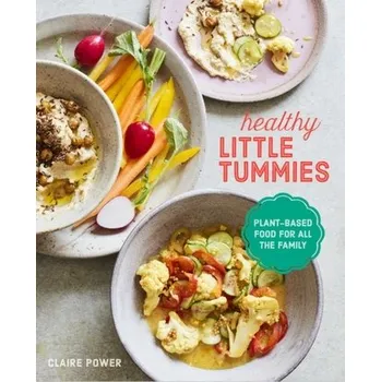 Healthy Little Tummies - Power, Claire