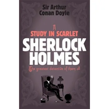 Sherlock Holmes: A Study in Scarlet (Sherlock Complete Set 1) - Doyle Sir Arthur Conan