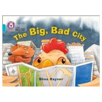 The Big, Bad City - Rayner Shoo