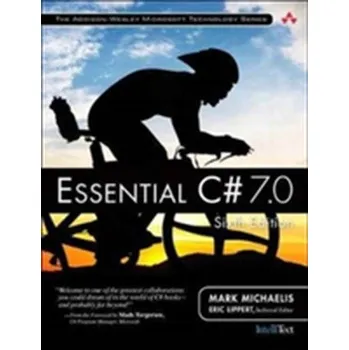 Technika Essential C# 7.0 - Mark Michaelis, Eric Lippert