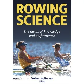 Rowing Science - Nolte, Volker