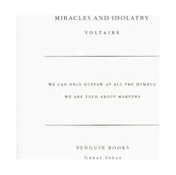 Učebnice Miracles and Idolatry - Voltaire