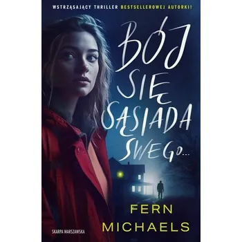 Beletrie pro dospělé Bój się sąsiada swego - Fern Michaels