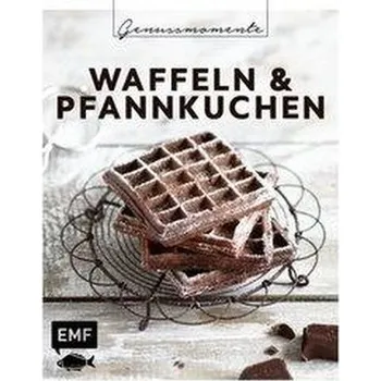 Genussmomente: Waffeln & Pfannkuchen