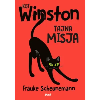 Kot Winston T.1 Tajna misja - Frauke Scheunemann