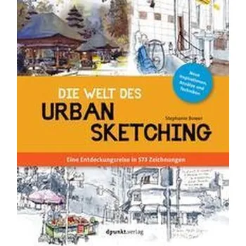 Encyklopedie Die Welt des Urban Sketching - Bower, Stephanie