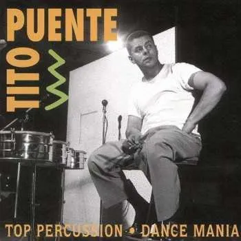 Zahraniční hudba CD Tito Puente: Top Percussion / Dance Mania 2000