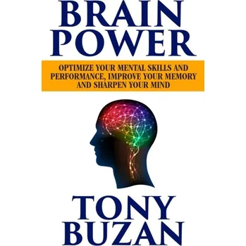 Brain Power - Tony Buzan