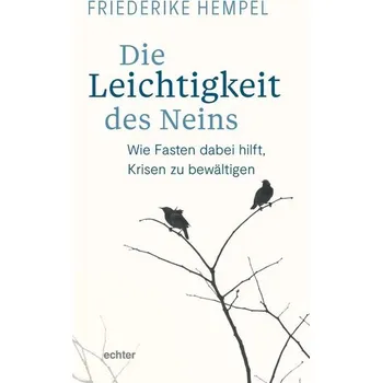 Die Leichtigkeit des Neins - Hempel, Friederike