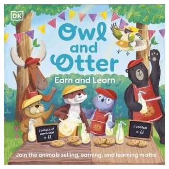 Owl and Otter: Earn and Learn - DK