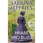 Hrabě pro Elizu - Sabrina Jeffries…