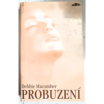 Časopis Probuzení, Padající anděl 2, Debbie Macomber 2000