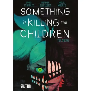 Komiks pro dospělé Something is killing the Children. Band 6 - JAMES TYNION