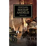 Sestup andělů - Oddanost a čest - MITCHEL SCANLON