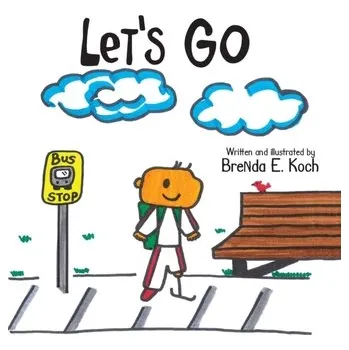 Let's Go - Koch, Brenda E