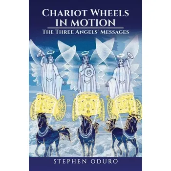 Populárně naučná literatura pro dospělé Chariot Wheels in Motion - Oduro, Stephen