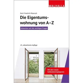 Die Eigentumswohnung von A-Z - Moersch, Karl-Friedrich [DE] (2024, Brožovaná, Walhalla und Praetoria)